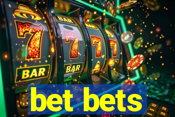 bet bets